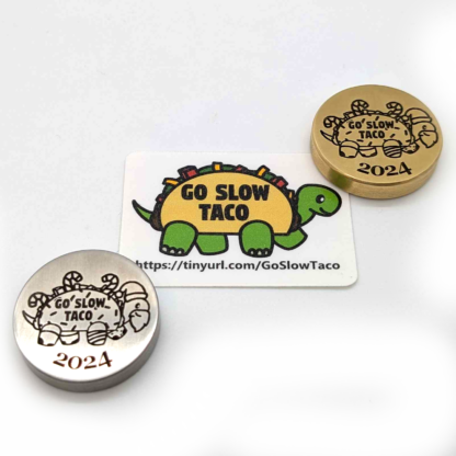 2024 Go Slow Taco Challenge Coins - Image 5